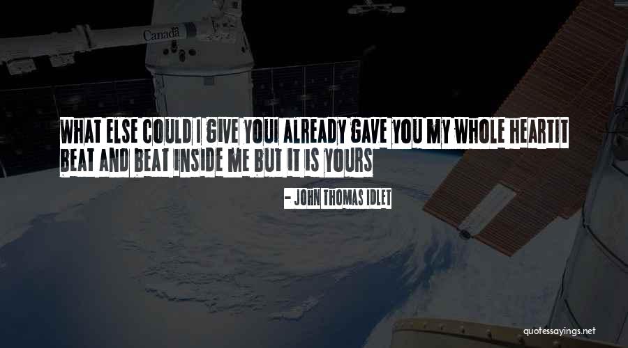 John Thomas Idlet Quotes 1847199 John Thomas Idlet Quotes 1847199