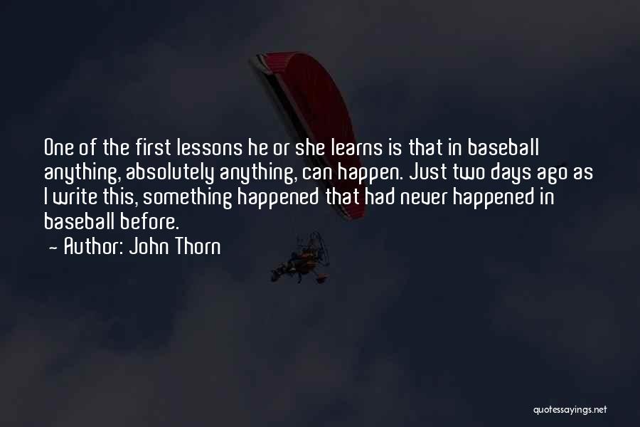 John Thorn Quotes 2124497