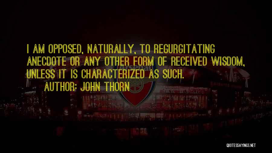 John Thorn Quotes 2227530