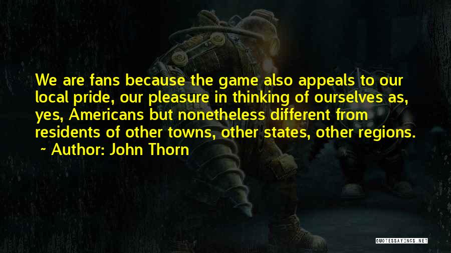 John Thorn Quotes 232322