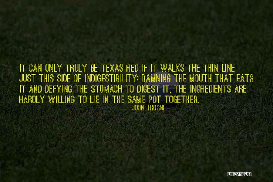 John Thorne Quotes 1643202 John Thorne Quotes 1643202