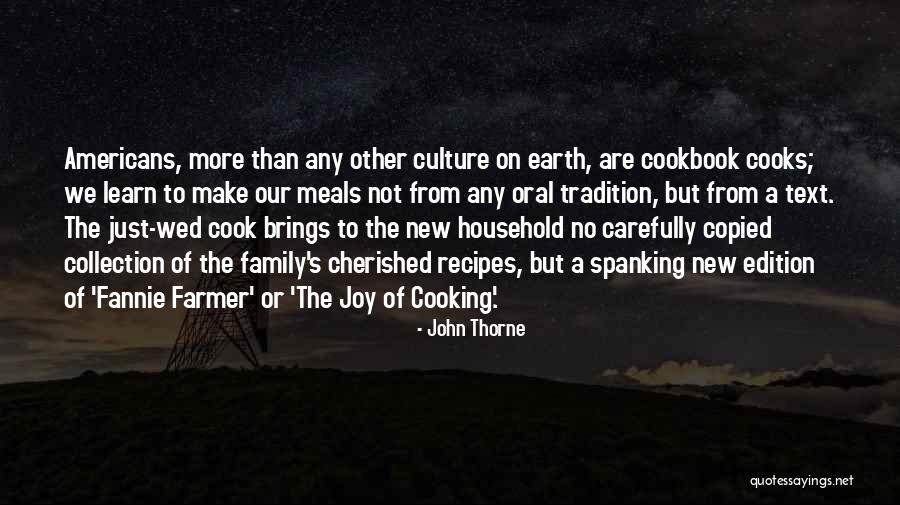 John Thorne Quotes 1910293 John Thorne Quotes 1910293