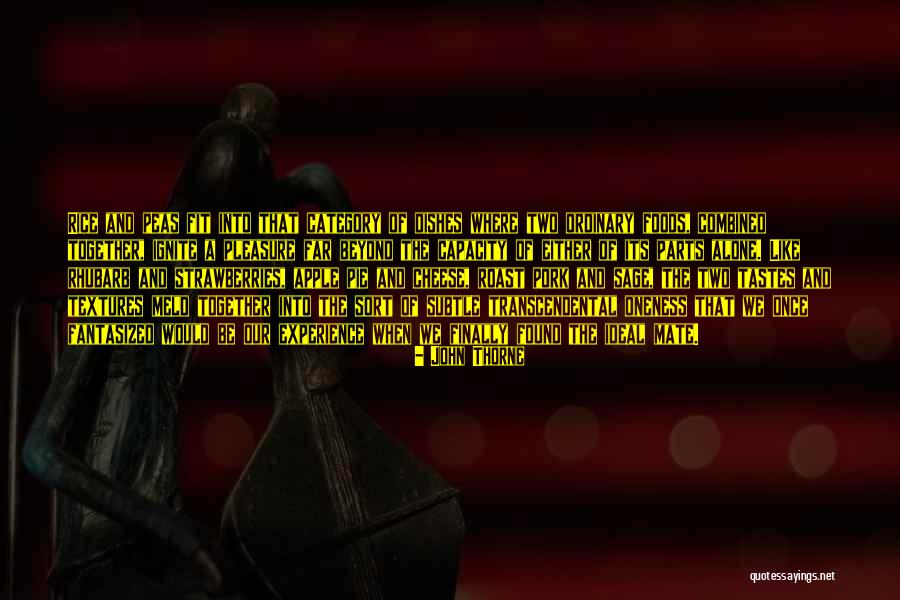 John Thorne Quotes 636410 John Thorne Quotes 636410