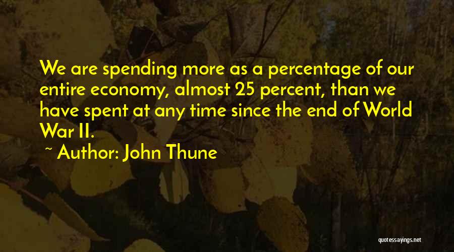 John Thune Quotes 1147394