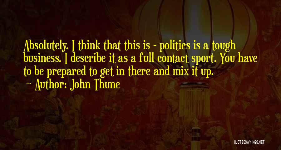 John Thune Quotes 1343100