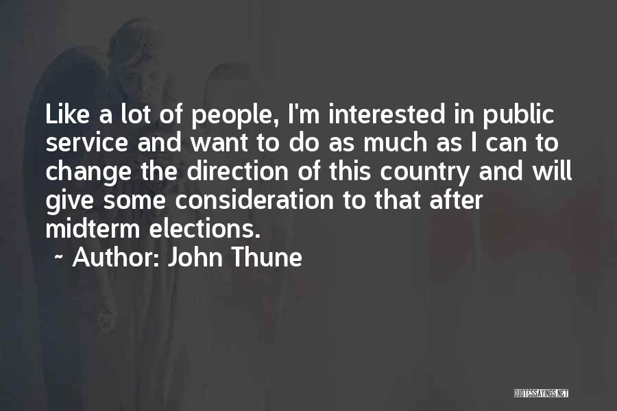 John Thune Quotes 136515
