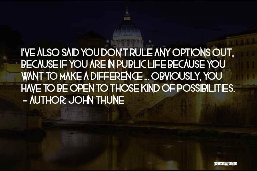 John Thune Quotes 1717815