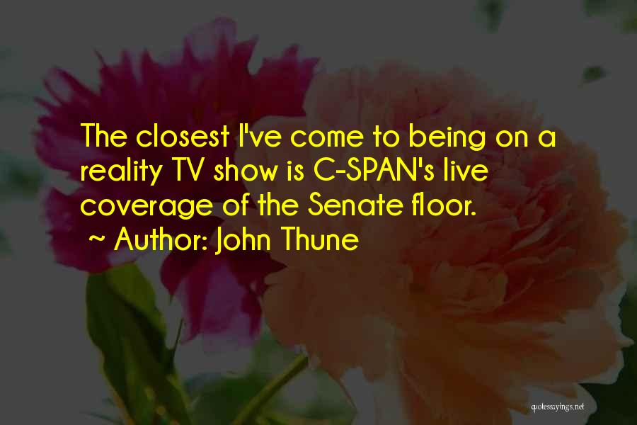 John Thune Quotes 2255626