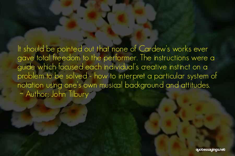 John Tilbury Quotes 1853270