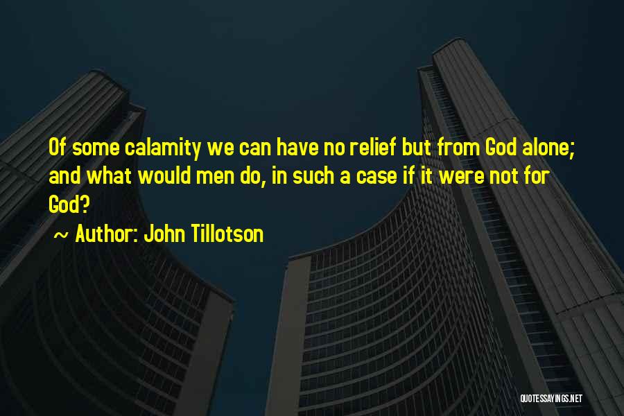 John Tillotson Quotes 1657579