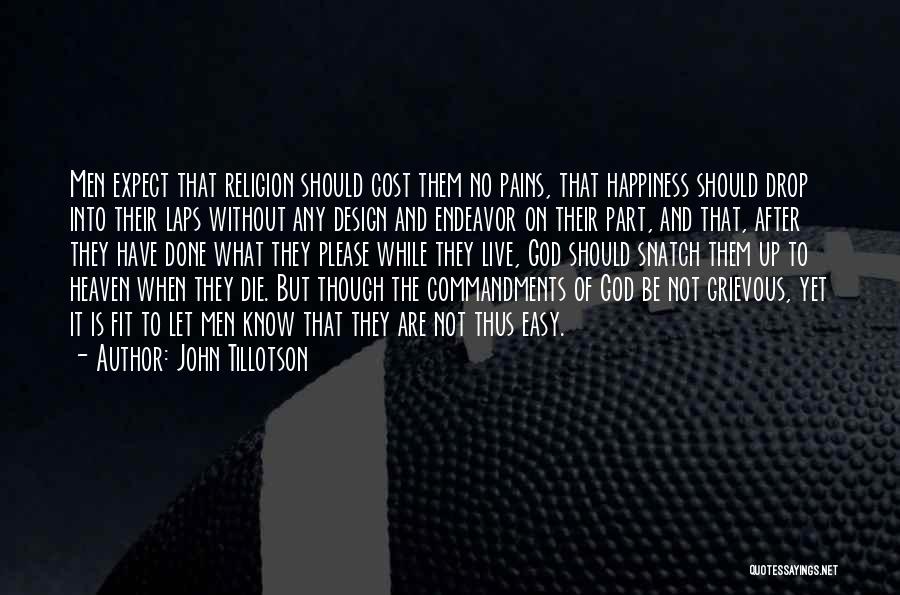 John Tillotson Quotes 560368