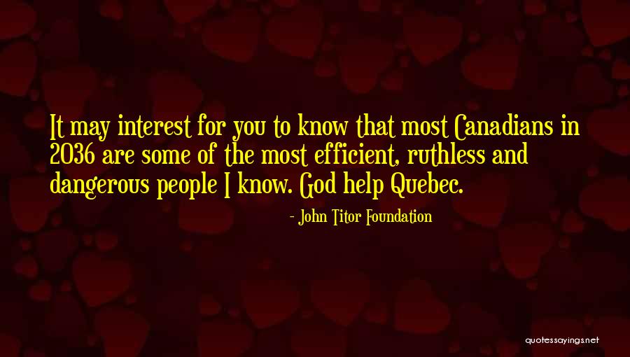 John Titor Quotes By John Titor Foundation John Titor Quotes By John Titor Foundation