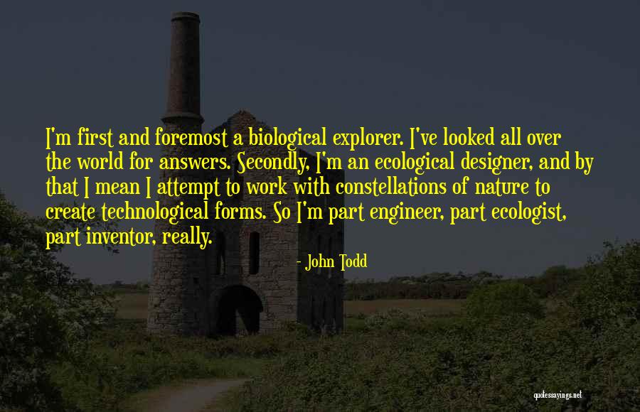John Todd Quotes 1077736 John Todd Quotes 1077736