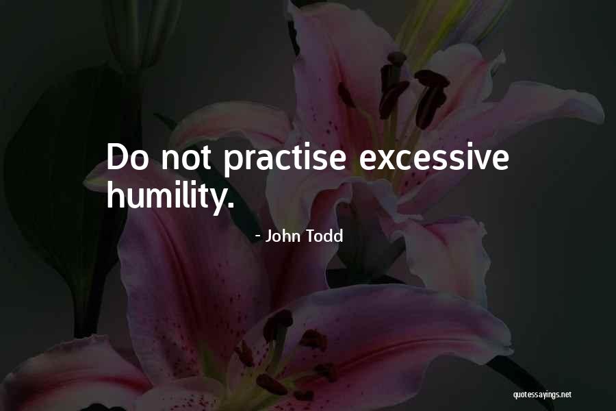 John Todd Quotes 1379999 John Todd Quotes 1379999