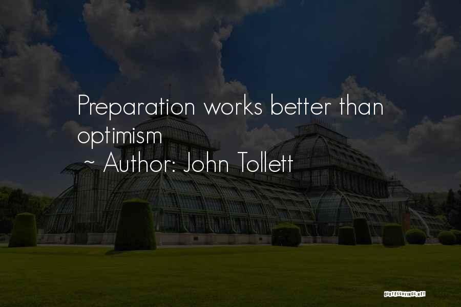 John Tollett Quotes 1816499
