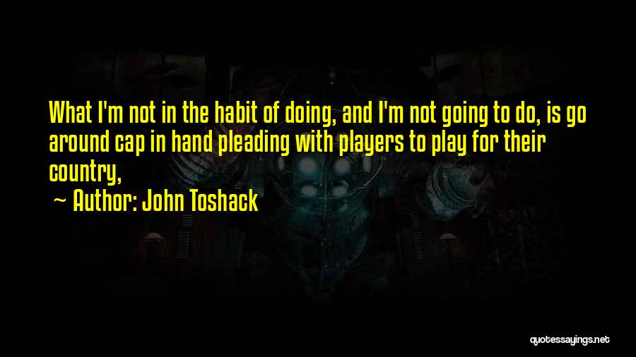 John Toshack Quotes 2003542