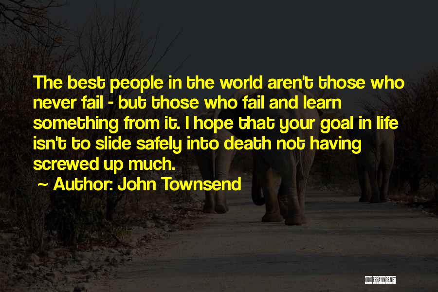John Townsend Quotes 1335581