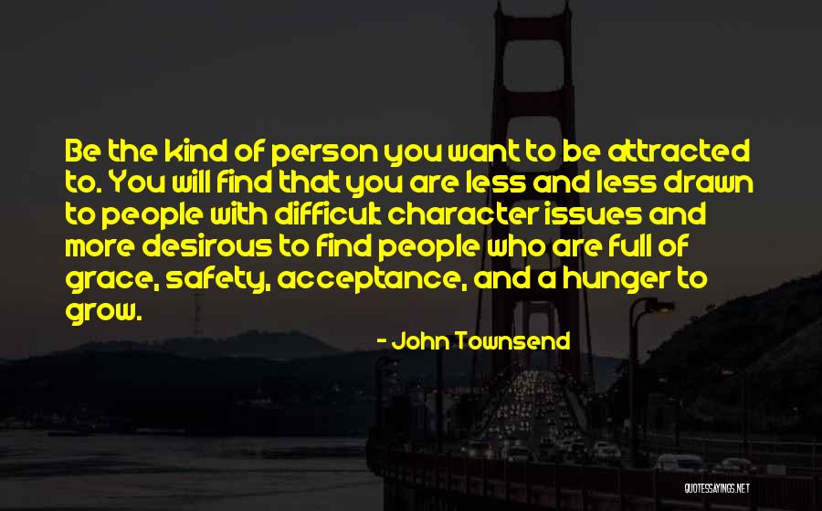 John Townsend Quotes 1355399