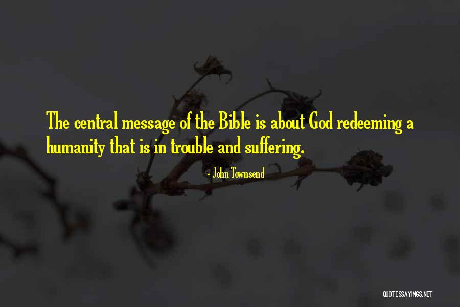 John Townsend Quotes 2269095 John Townsend Quotes 2269095
