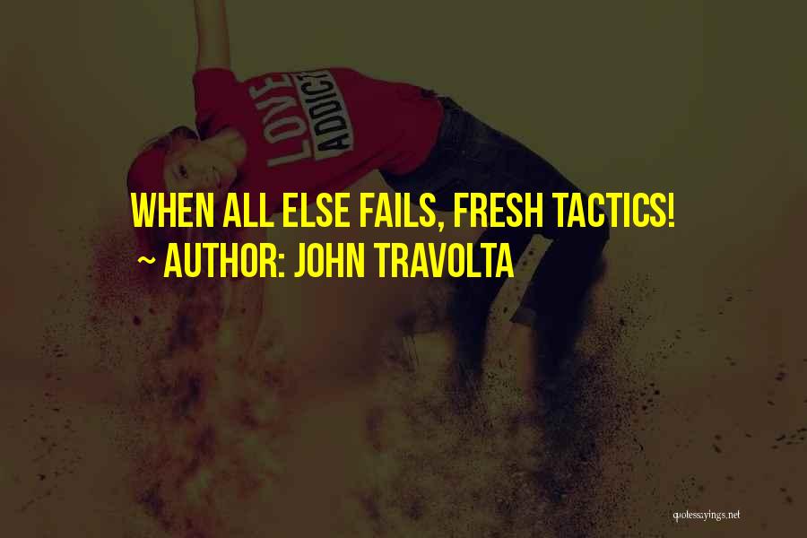 John Travolta Quotes 1619088