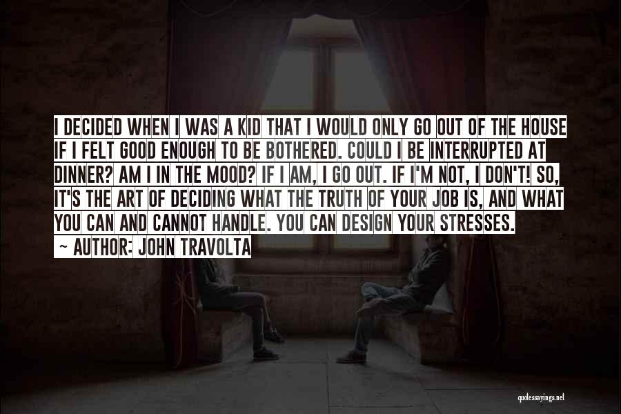 John Travolta Quotes 372953