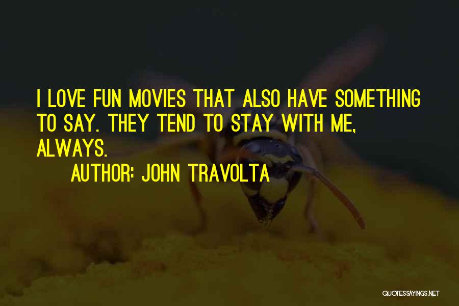 John Travolta Quotes 469682