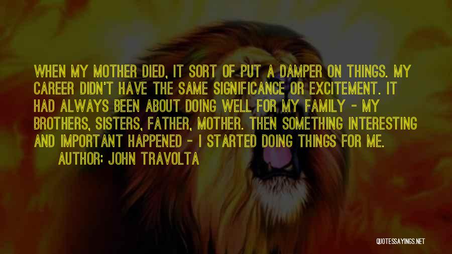 John Travolta Quotes 689886