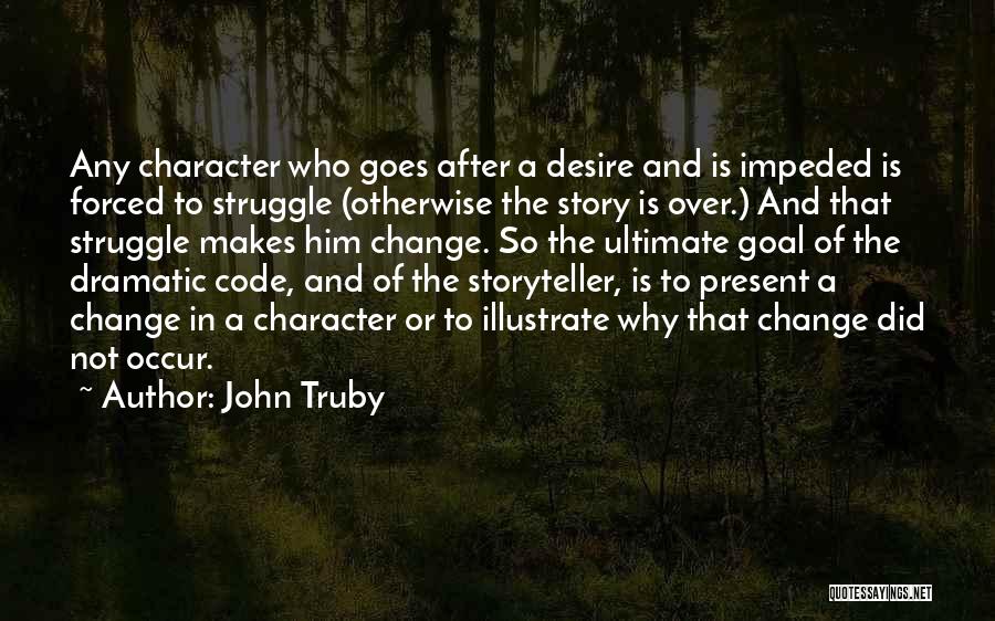 John Truby Quotes 1111573