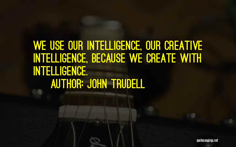 John Trudell Quotes 140511