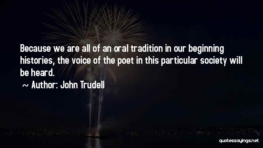 John Trudell Quotes 1488660