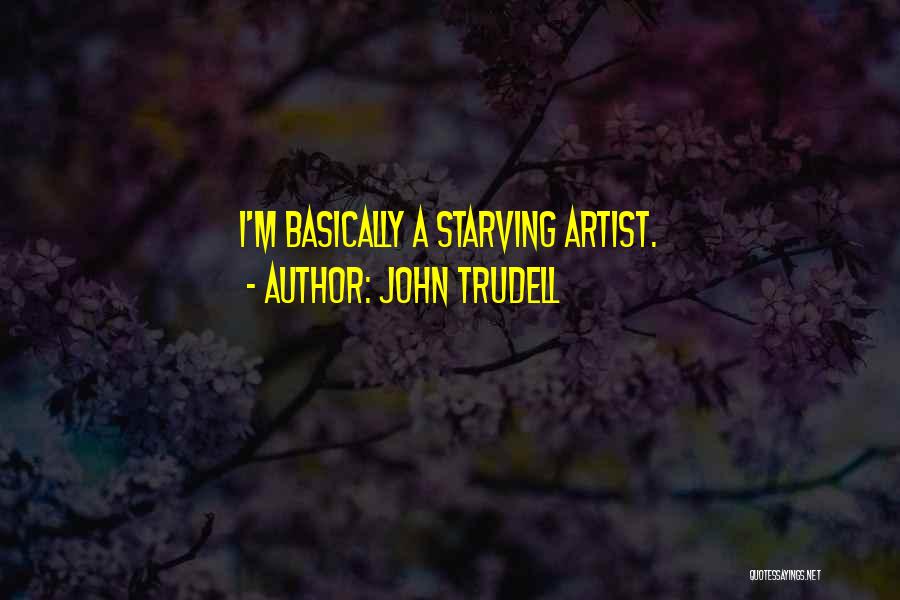 John Trudell Quotes 1780855