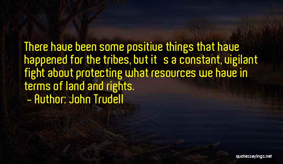 John Trudell Quotes 1795473