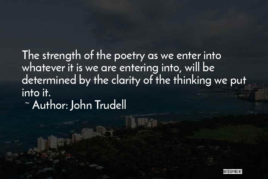 John Trudell Quotes 637592