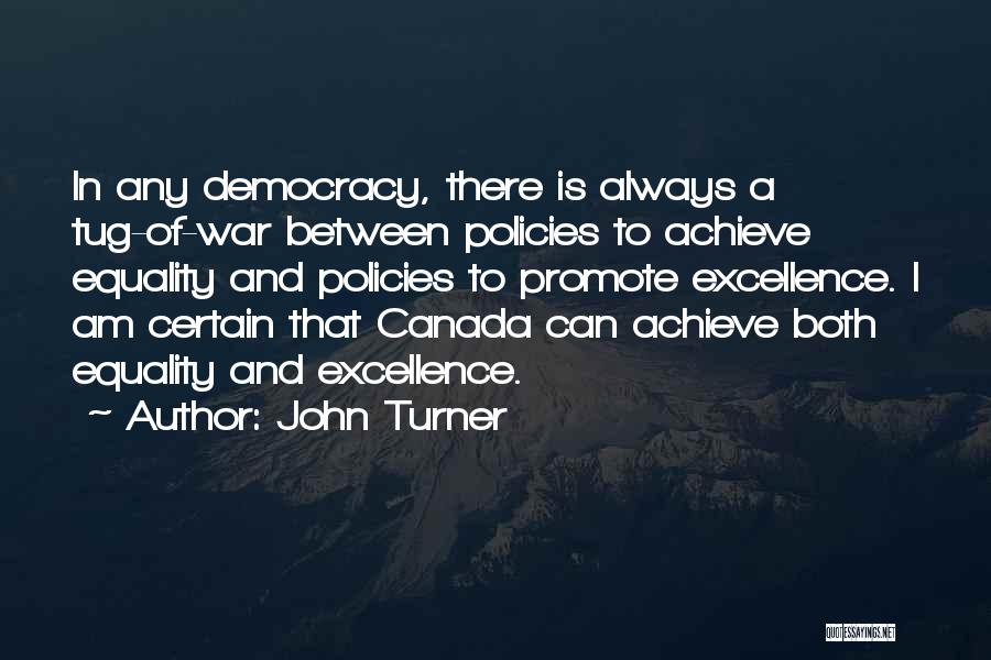 John Turner Quotes 1028160