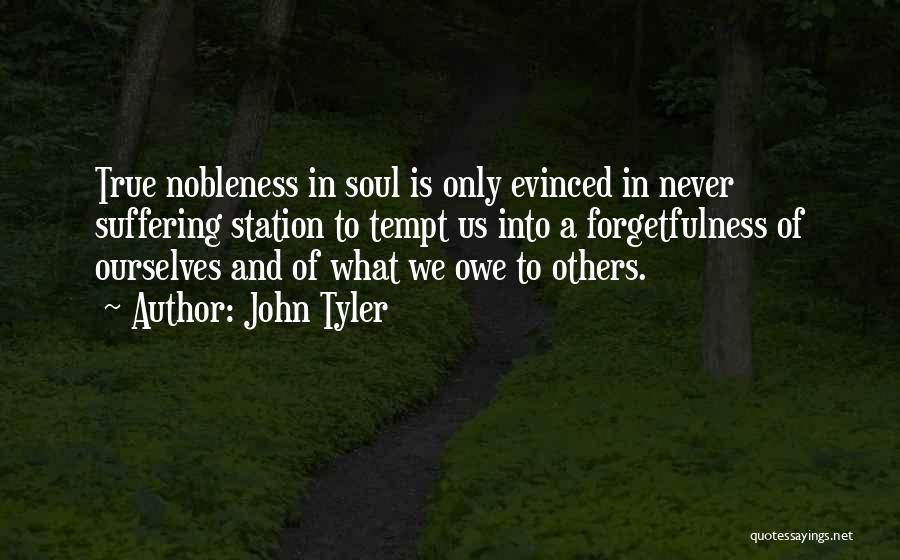 John Tyler Quotes 2206088