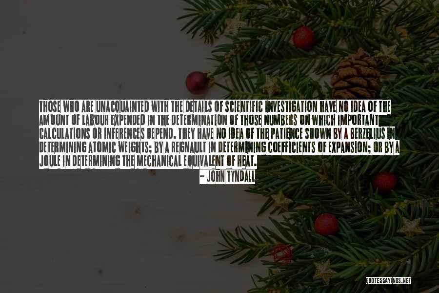 John Tyndall Quotes 557204 John Tyndall Quotes 557204