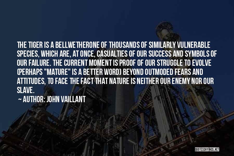 John Vaillant Quotes 1050722