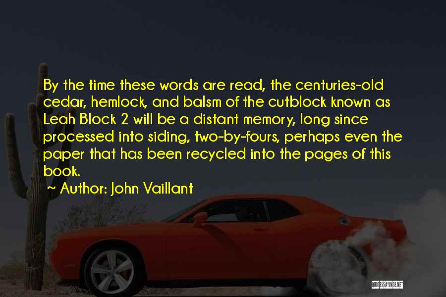 John Vaillant Quotes 1388463