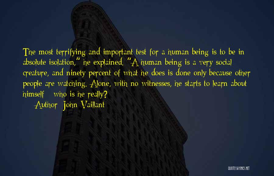 John Vaillant Quotes 346255