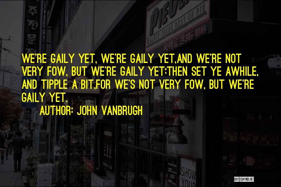 John Vanbrugh Quotes 1568084