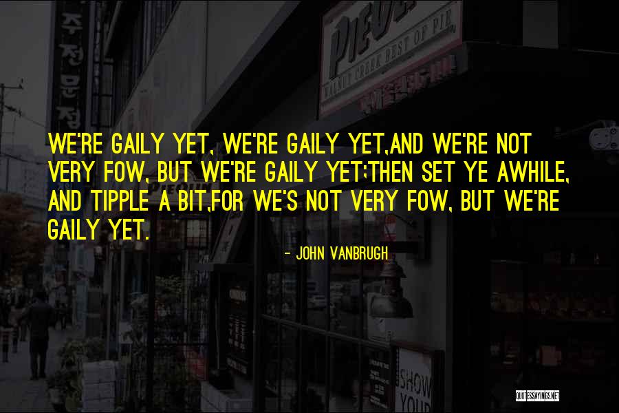 John Vanbrugh Quotes 1568084 John Vanbrugh Quotes 1568084