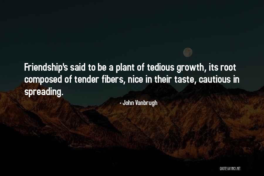 John Vanbrugh Quotes 780097