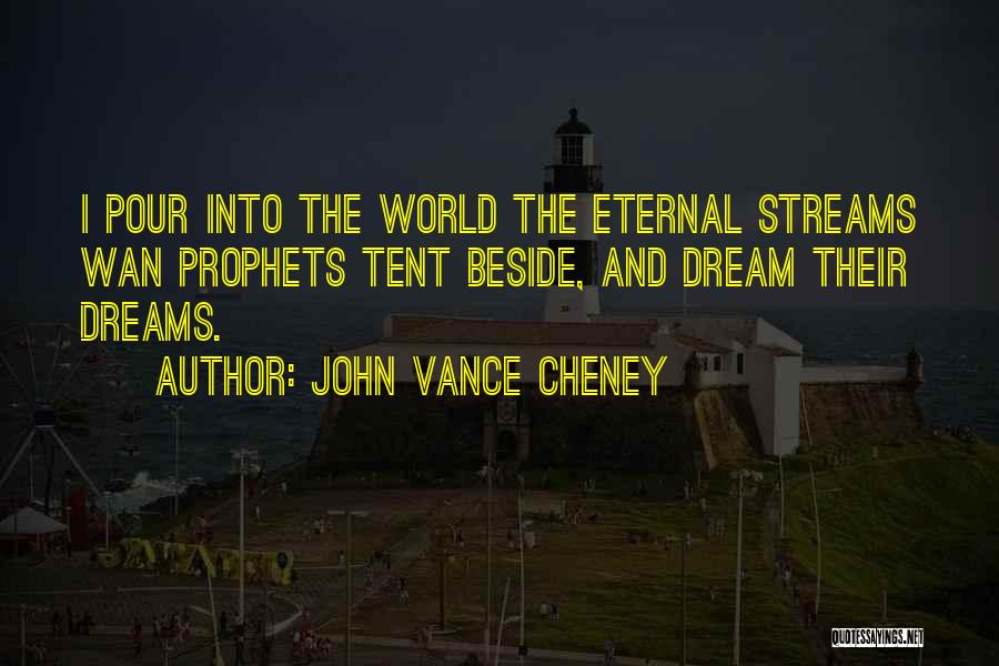 John Vance Cheney Quotes 1223525