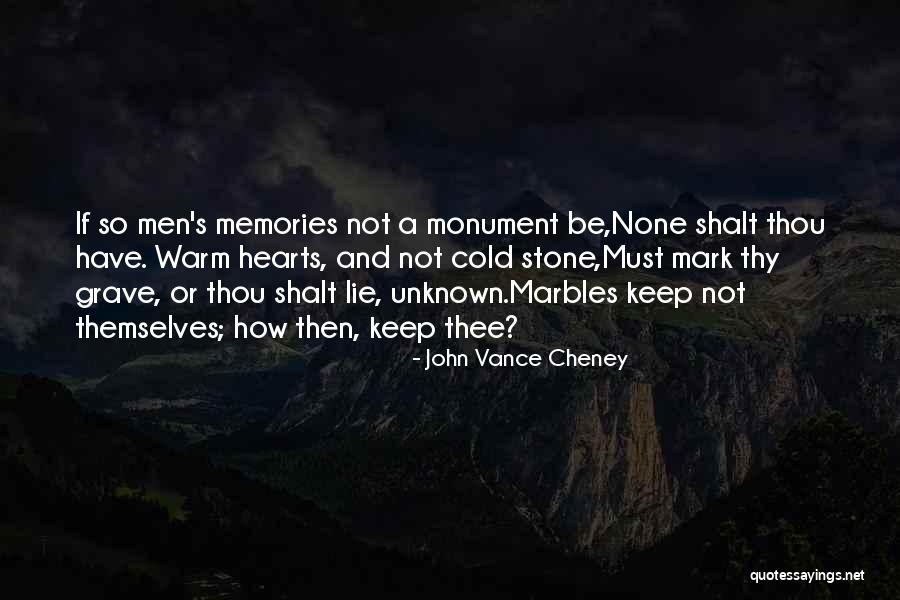 John Vance Cheney Quotes 710330