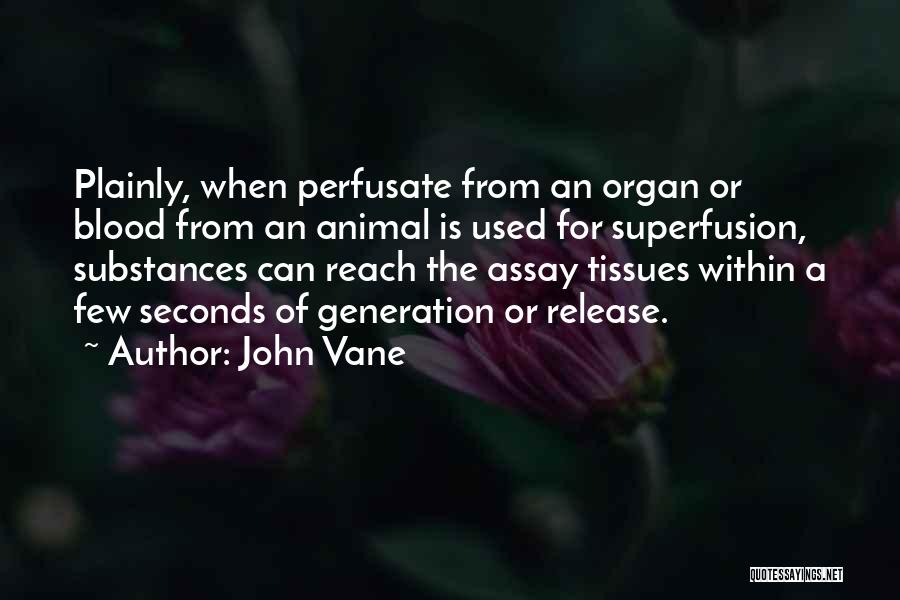 John Vane Quotes 1191486