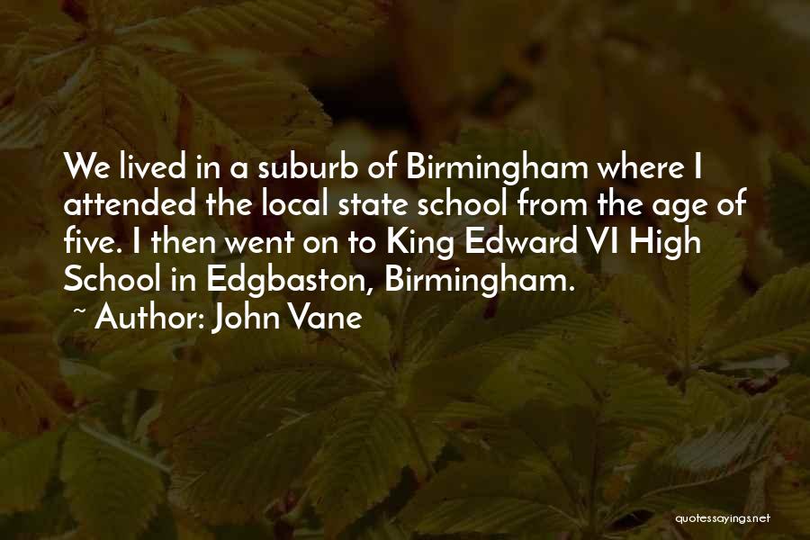 John Vane Quotes 1558882