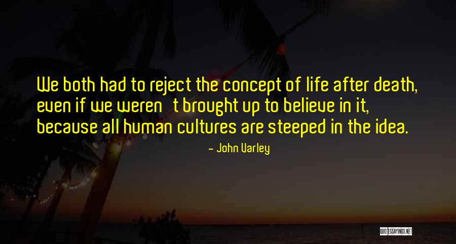 John Varley Quotes 1200728