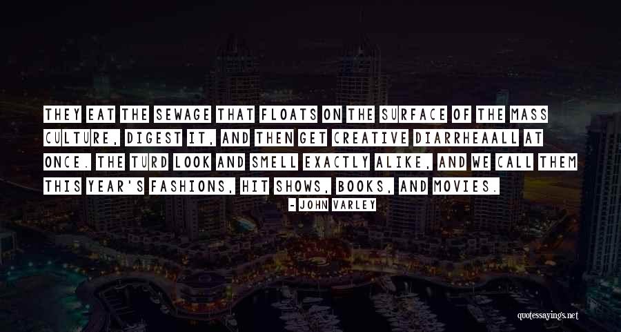 John Varley Quotes 1703913 John Varley Quotes 1703913