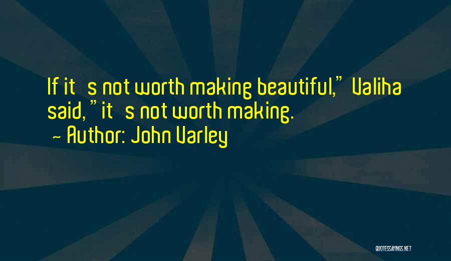 John Varley Quotes 1966370