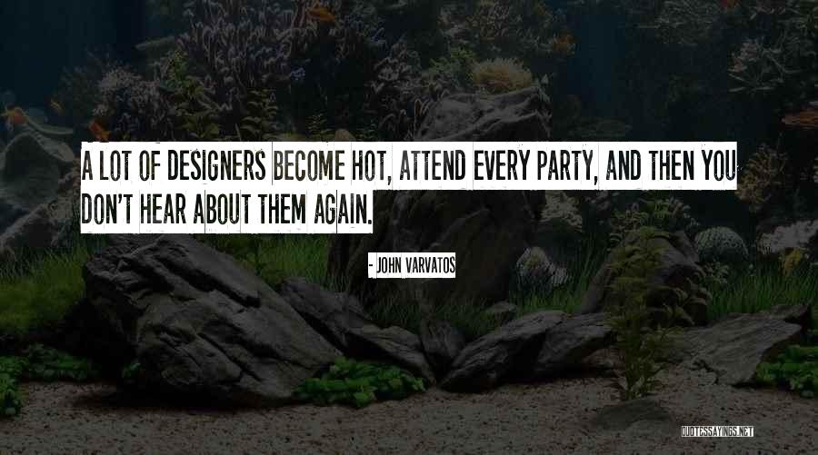 John Varvatos Quotes 1551756